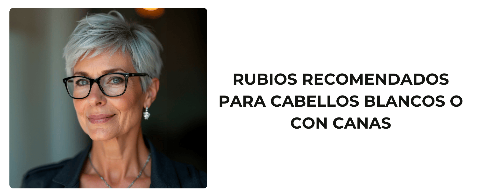Tono platino y ceniza en canas naturales